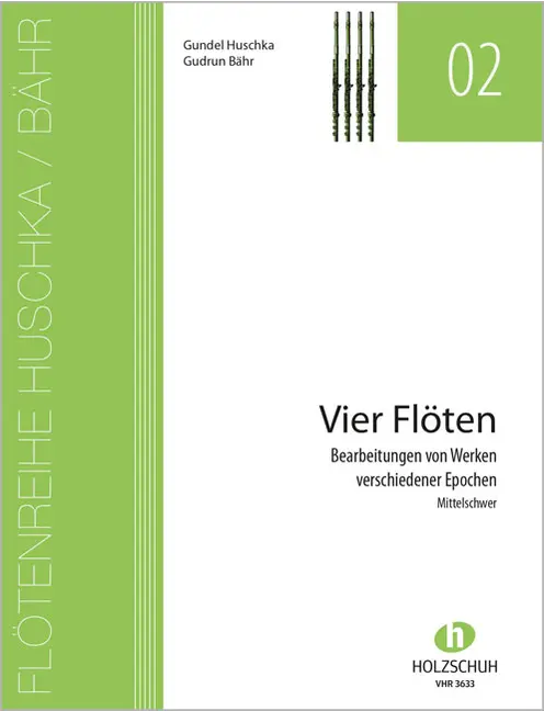 Vier Flöten
